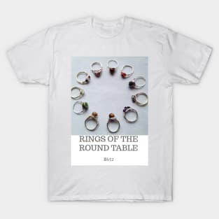 Rings of the Roundtable T-Shirt